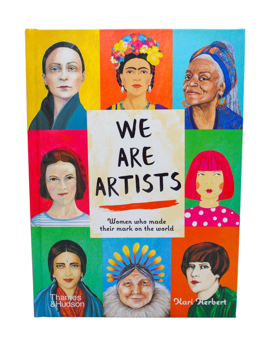 We are Artists: Women who made their mark on the world