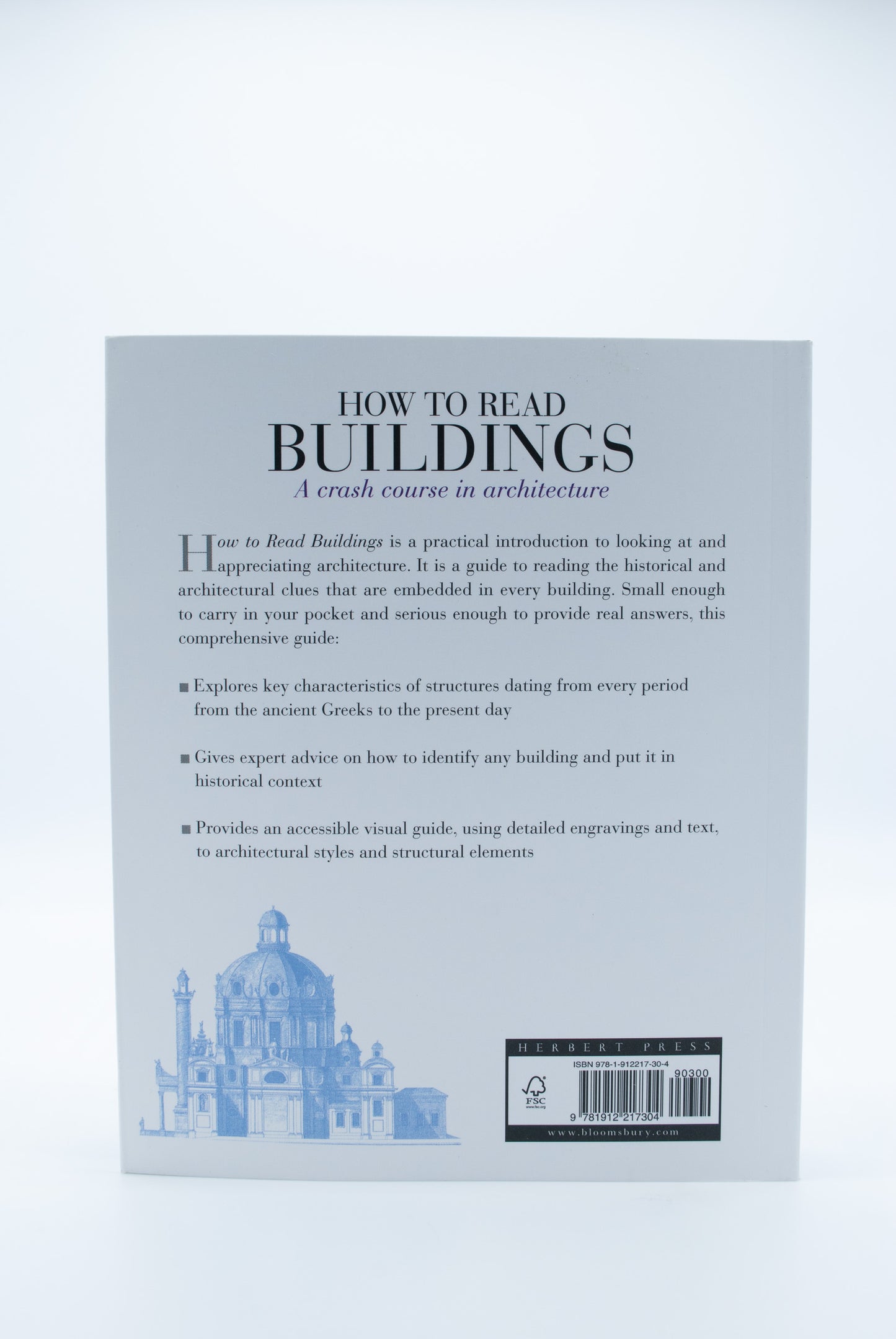 How to Read Buildings: A crash course in architecture