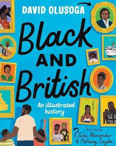 Black and British: An Illustrated History