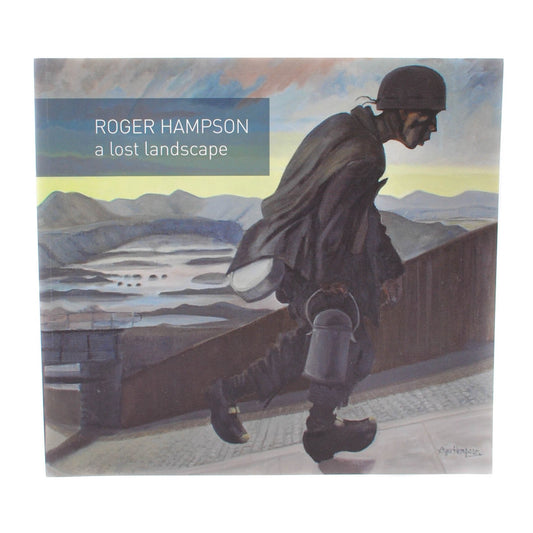 a lost landscape by Roger Hampson