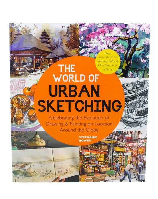 The World of Urban Sketching by Stephanie Bower