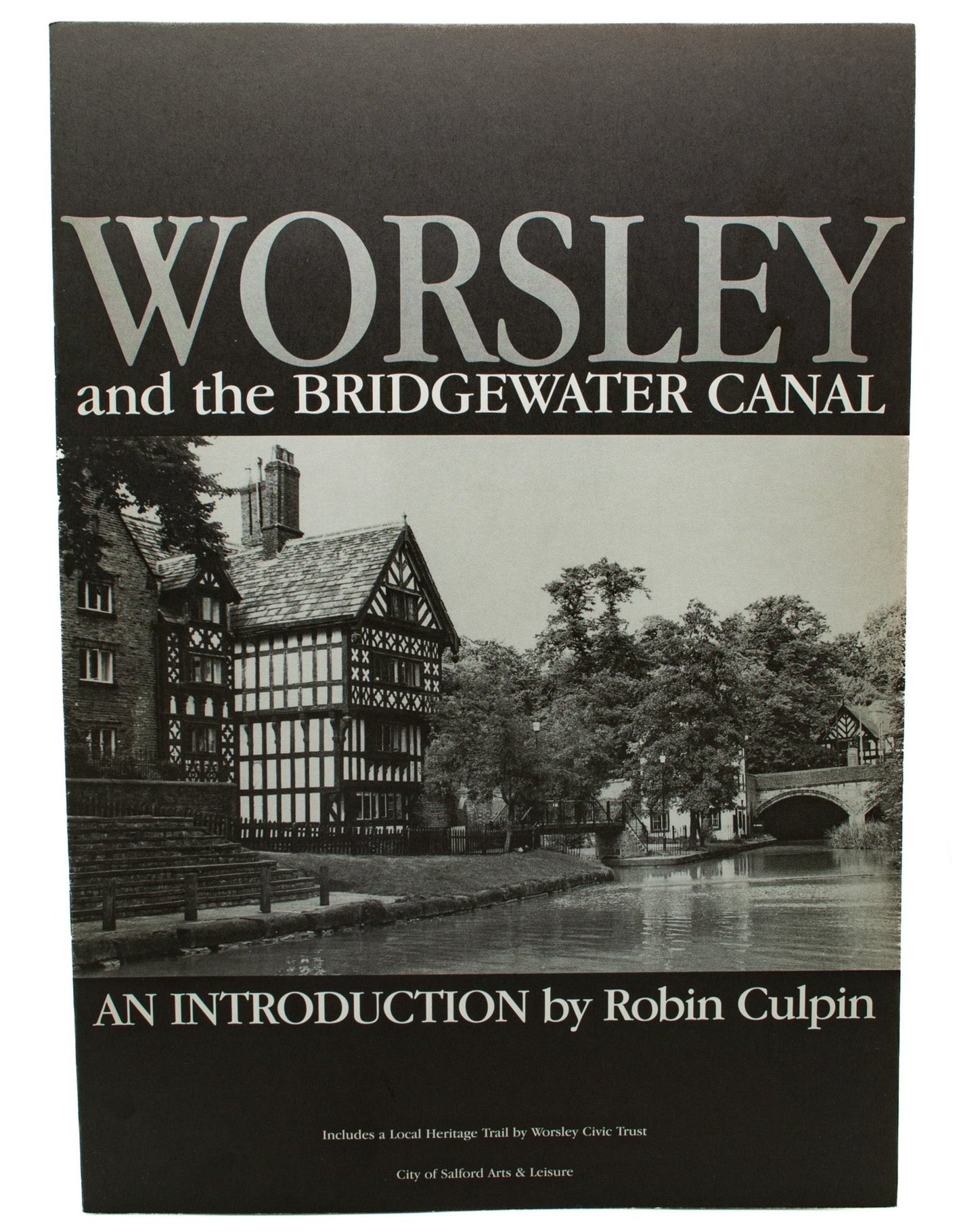 Worsley and the Bridgewater Canal Booklet